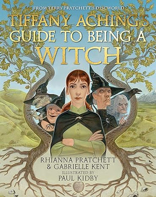 Tiffany Aching's Guide to Being a Witch (B-Grade)