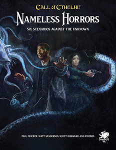 Call of Cthulhu RPG Nameless Horrors 2nd Edition