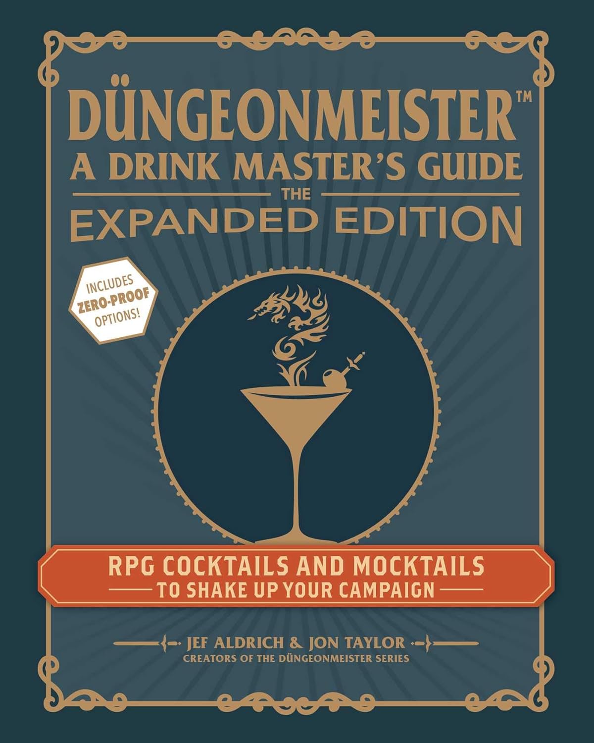 Düngeonmeister: A Drink Master's Guide The Expanded Edition