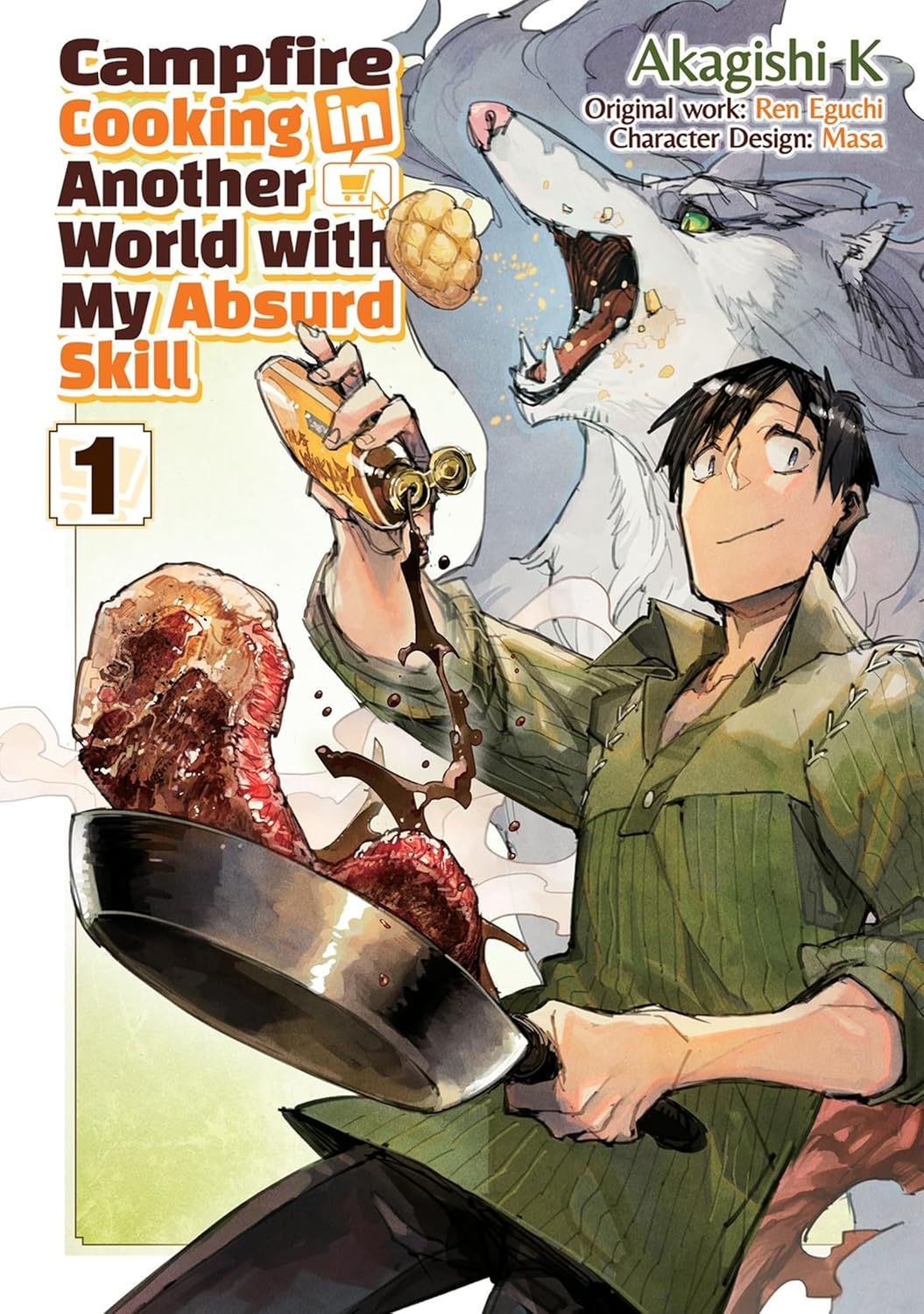 Campfire Cooking in Another World With My Absurd Skill Volume 1