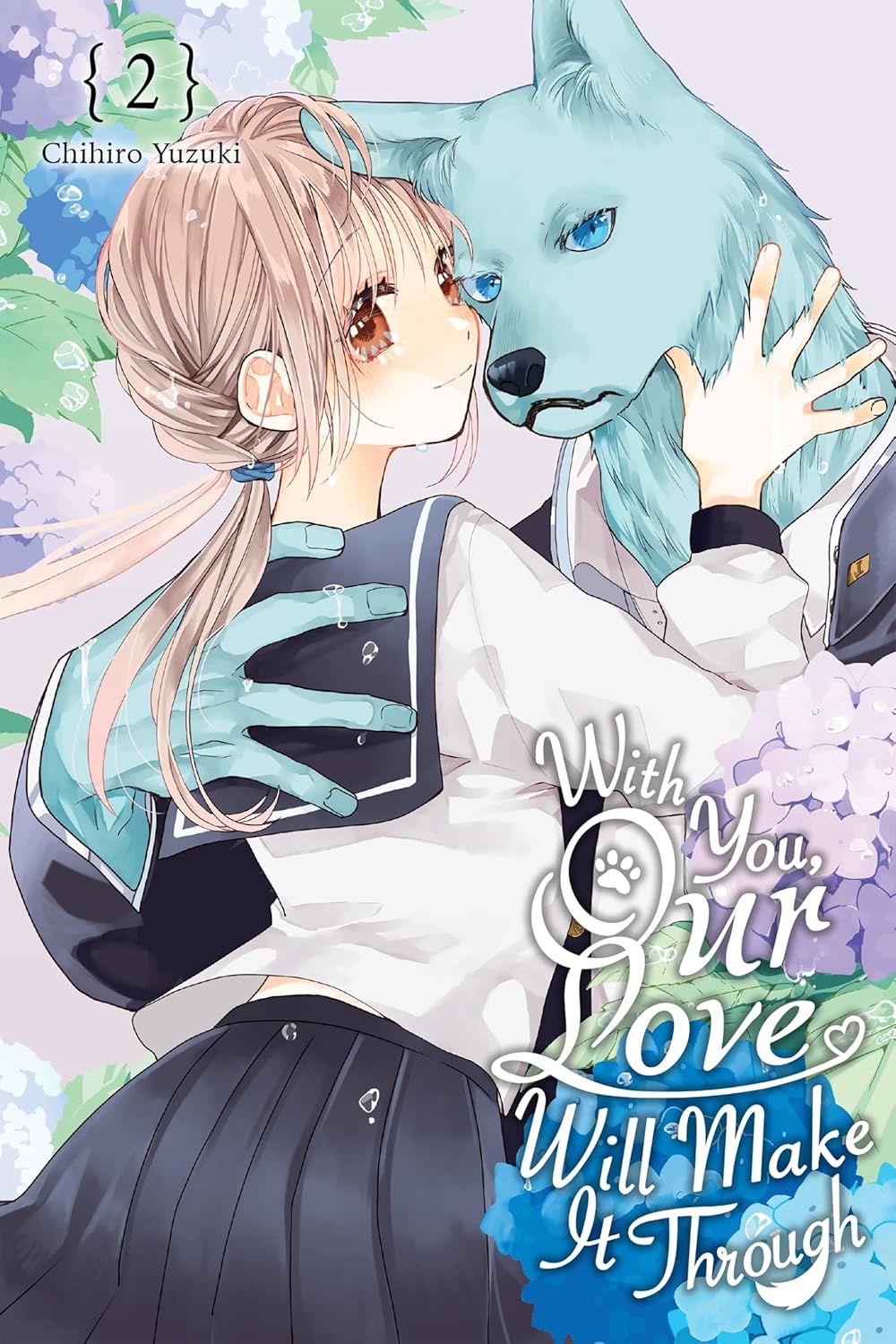 With You, Our Love Will Make It Through Volume 2