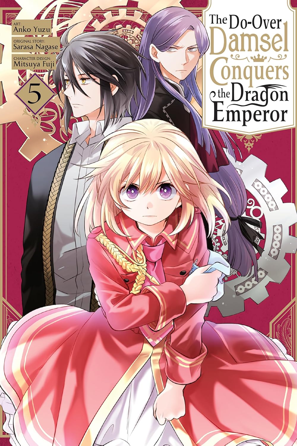 The Do-Over Damsel Conquers the Dragon Emperor Volume 5