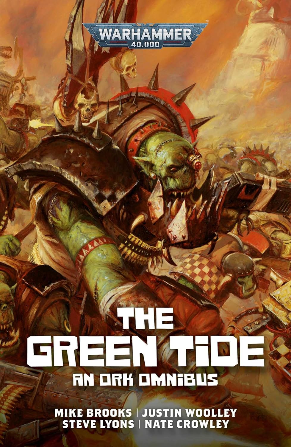 The Green Tide: An Ork Omnibus