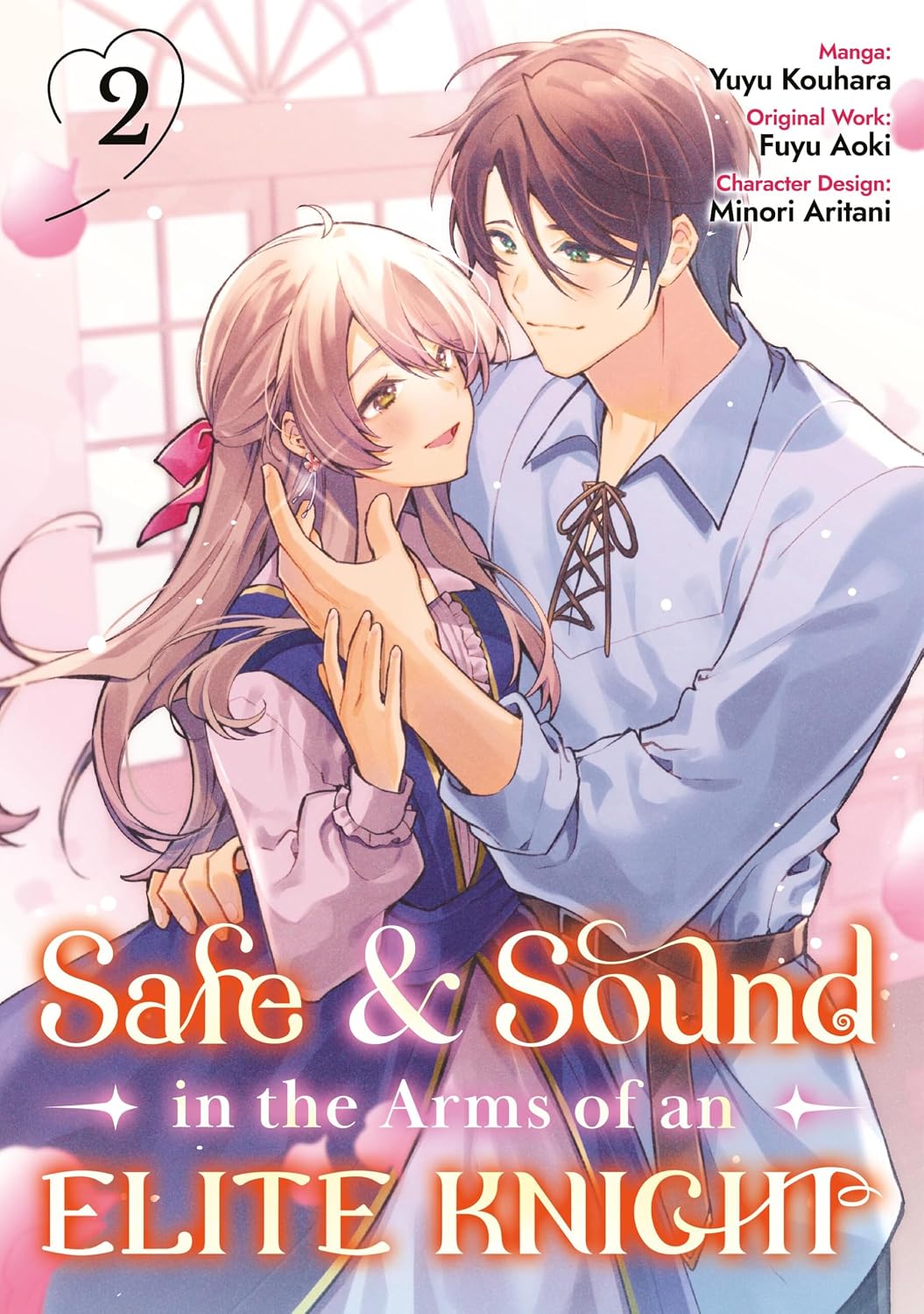 Safe & Sound in the Arms of an Elite Knight Volume 2