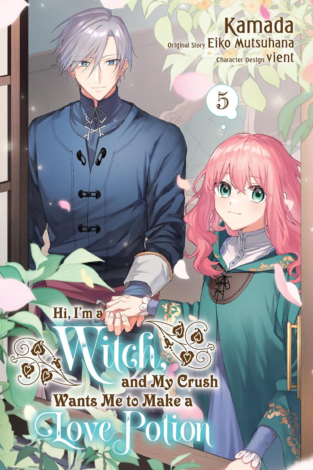Hi, I'm a Witch and My Crush Wants Me To Make A Love Potion Volume 5