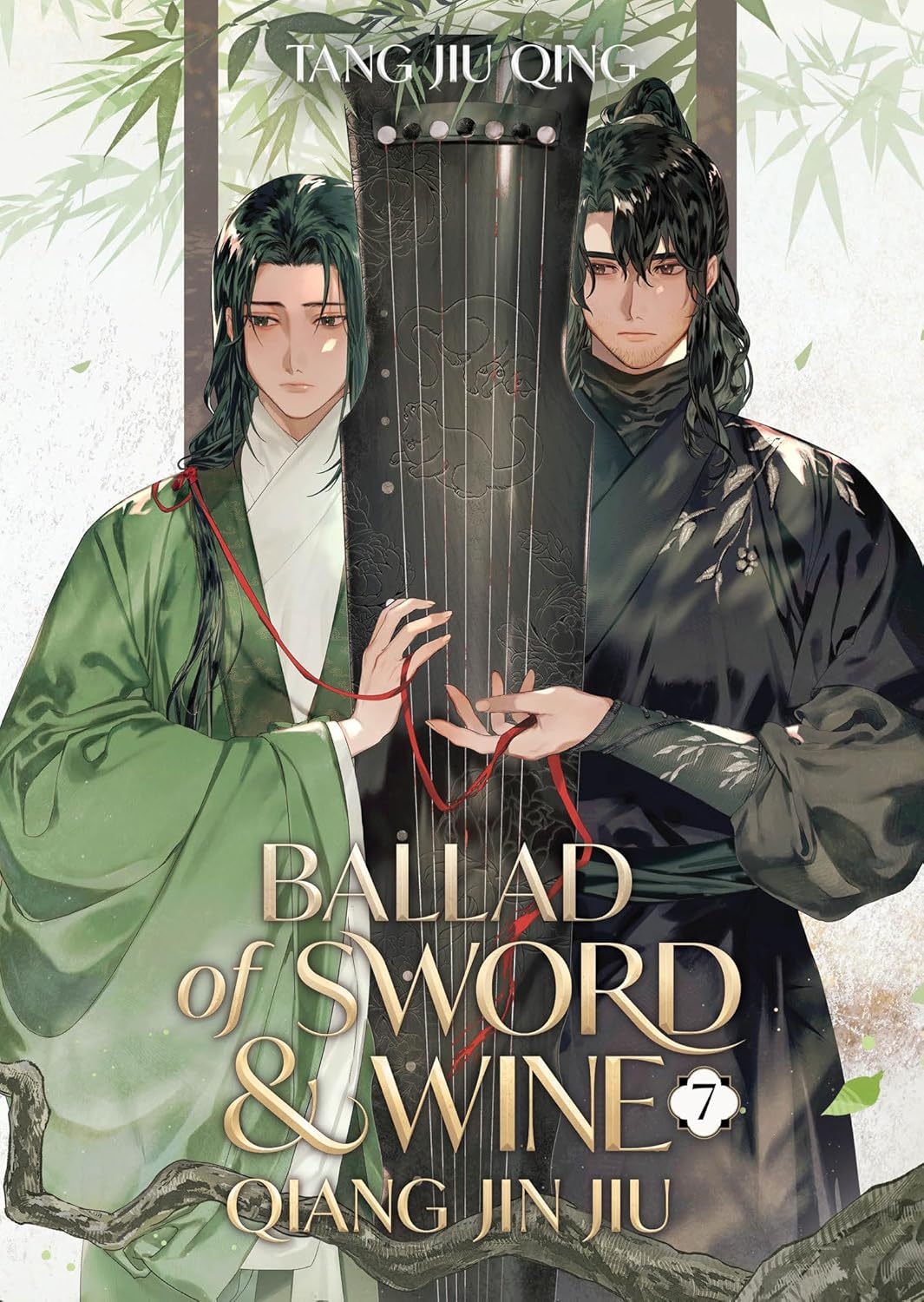 Ballad of Sword and Wine: Qiang Jin Jiu Novel Volume 7