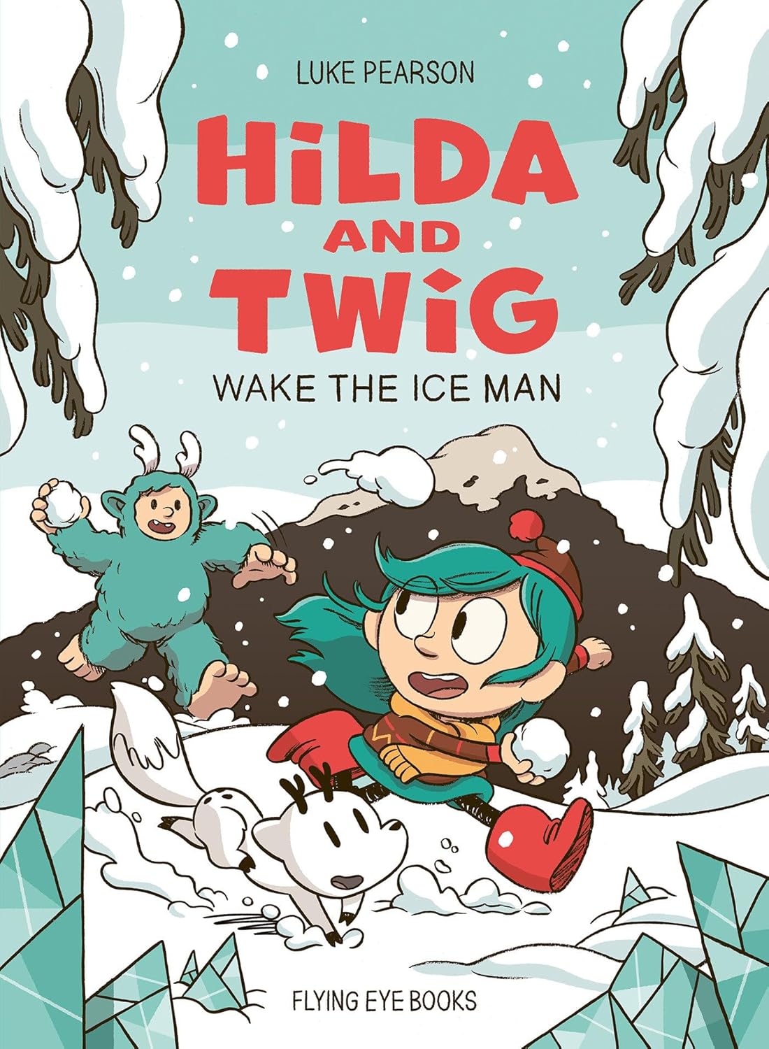 Hilda and Twig Wake the Ice Man