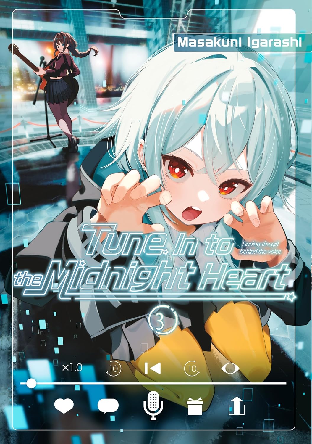 Tune In to the Midnight Heart Volume 3