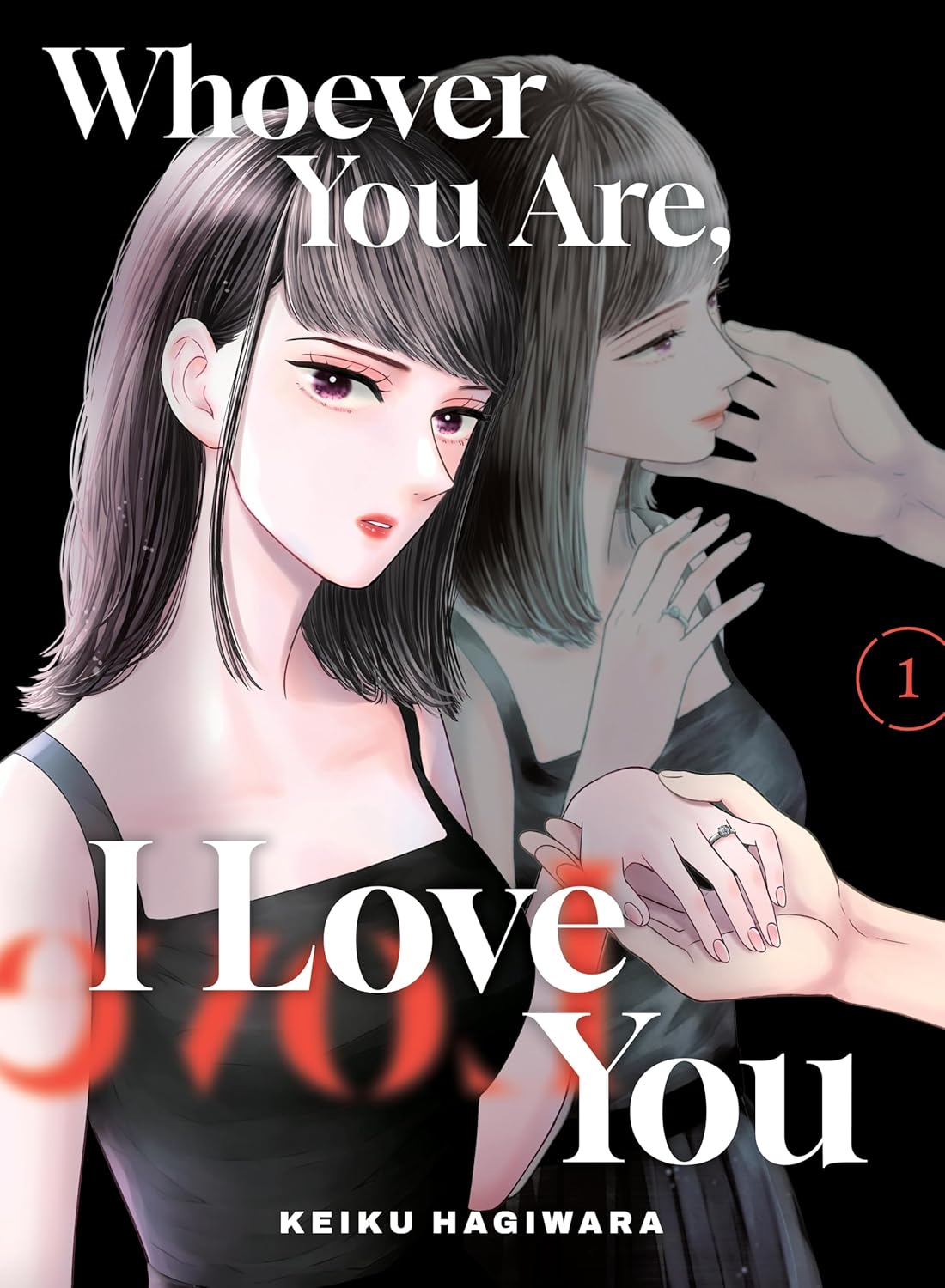 Whoever You Are, I Love You Volume 1