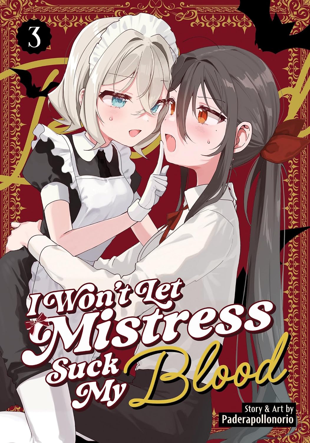 I Won't Let Mistress Suck My Blood Volume 3