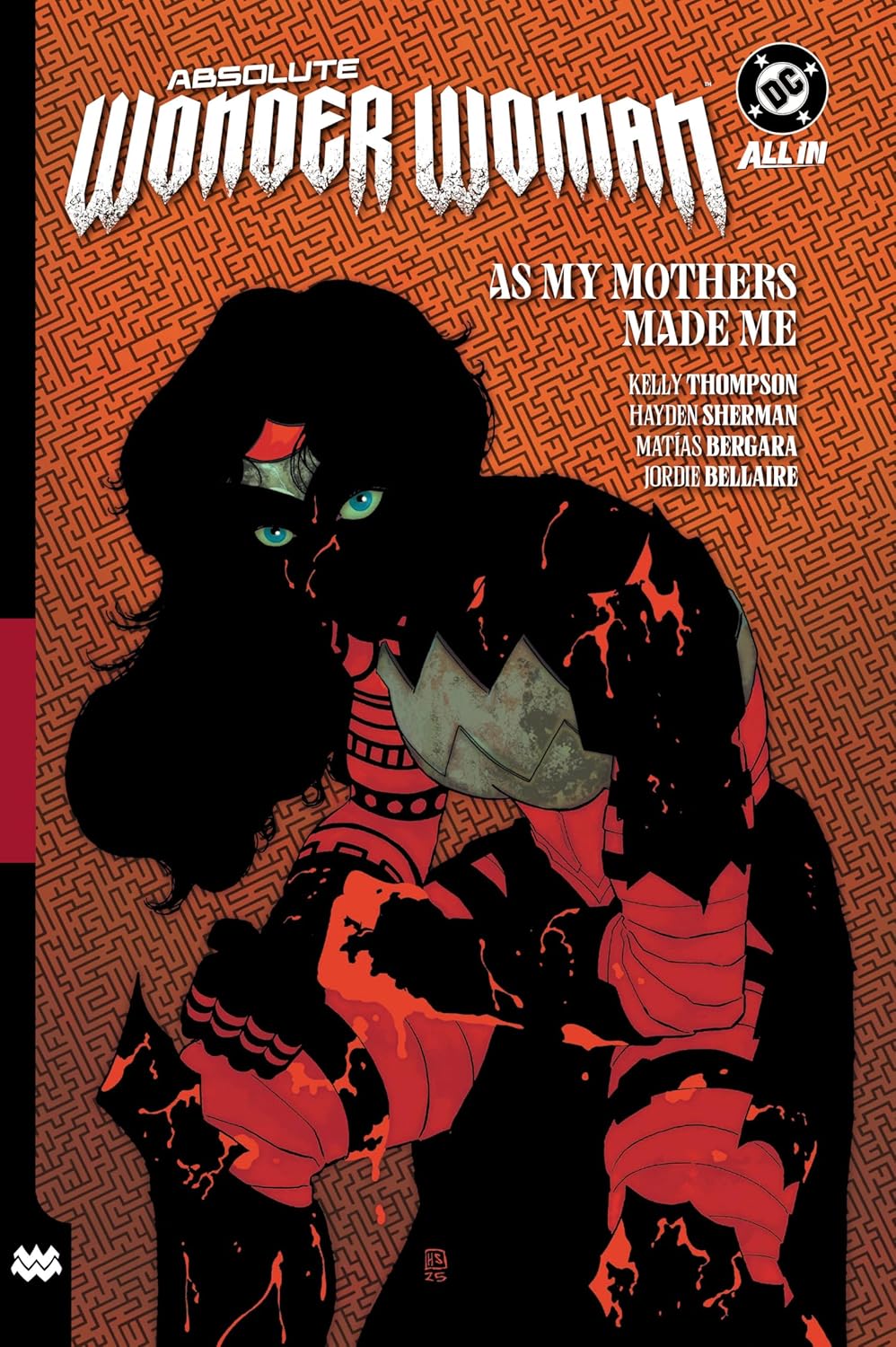 Absolute Wonder Woman Volume 2 As My Mothers Made Me Hardcover