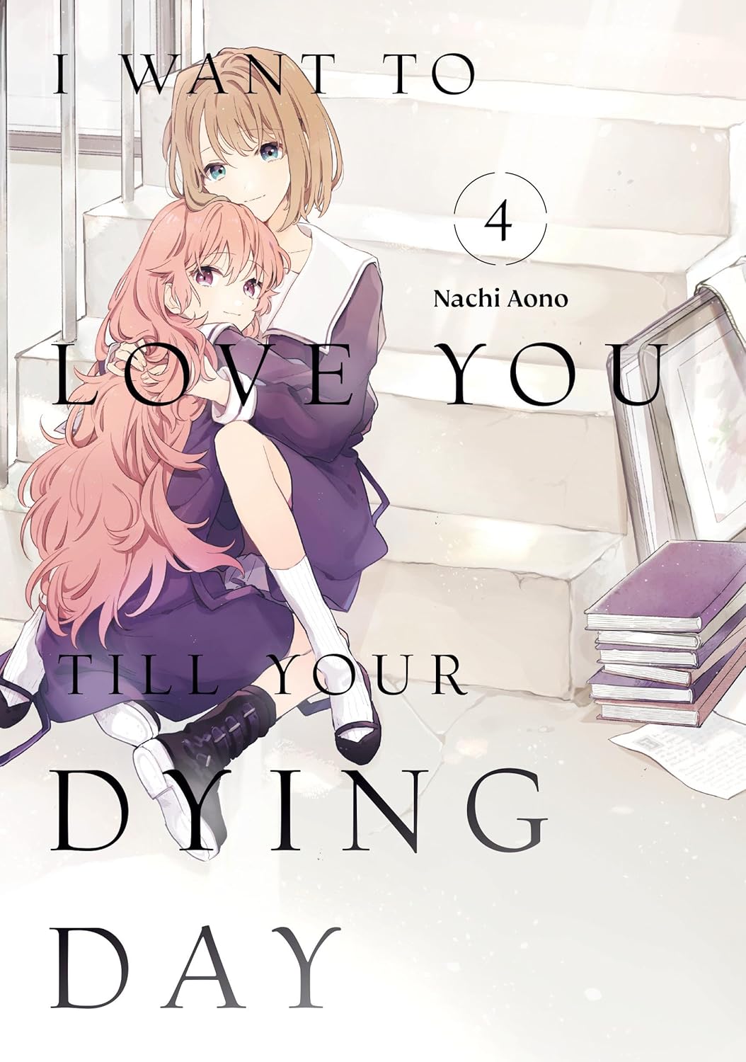 I Want to Love You Till Your Dying Day Volume 4