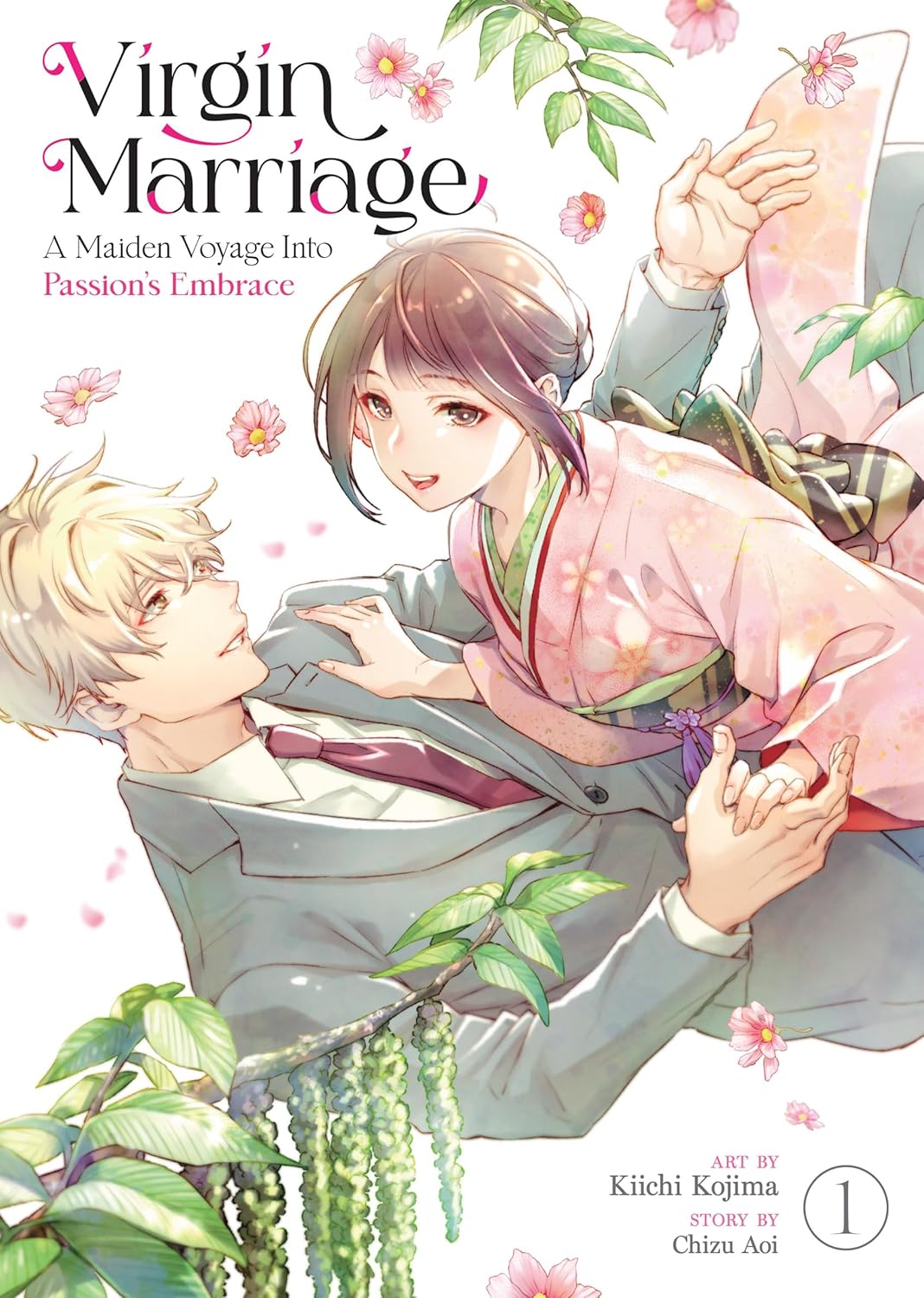 Virgin Marriage: A Maiden Voyage into Passion's Embrace Volume 1