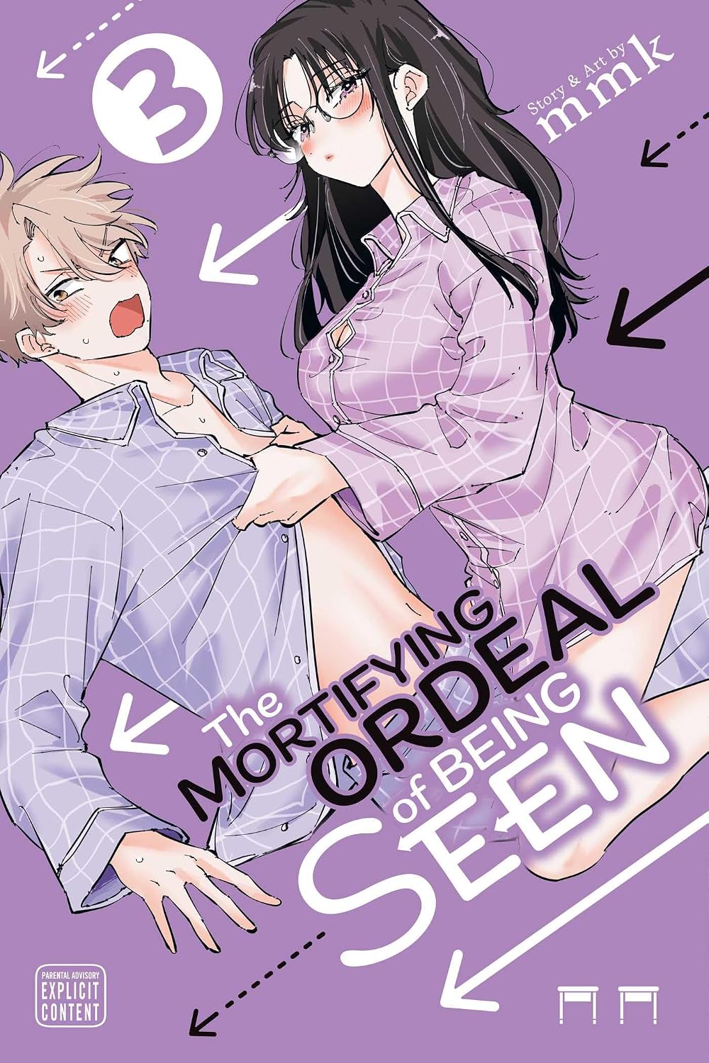 The Mortifying Ordeal of Being Seen Volume 3