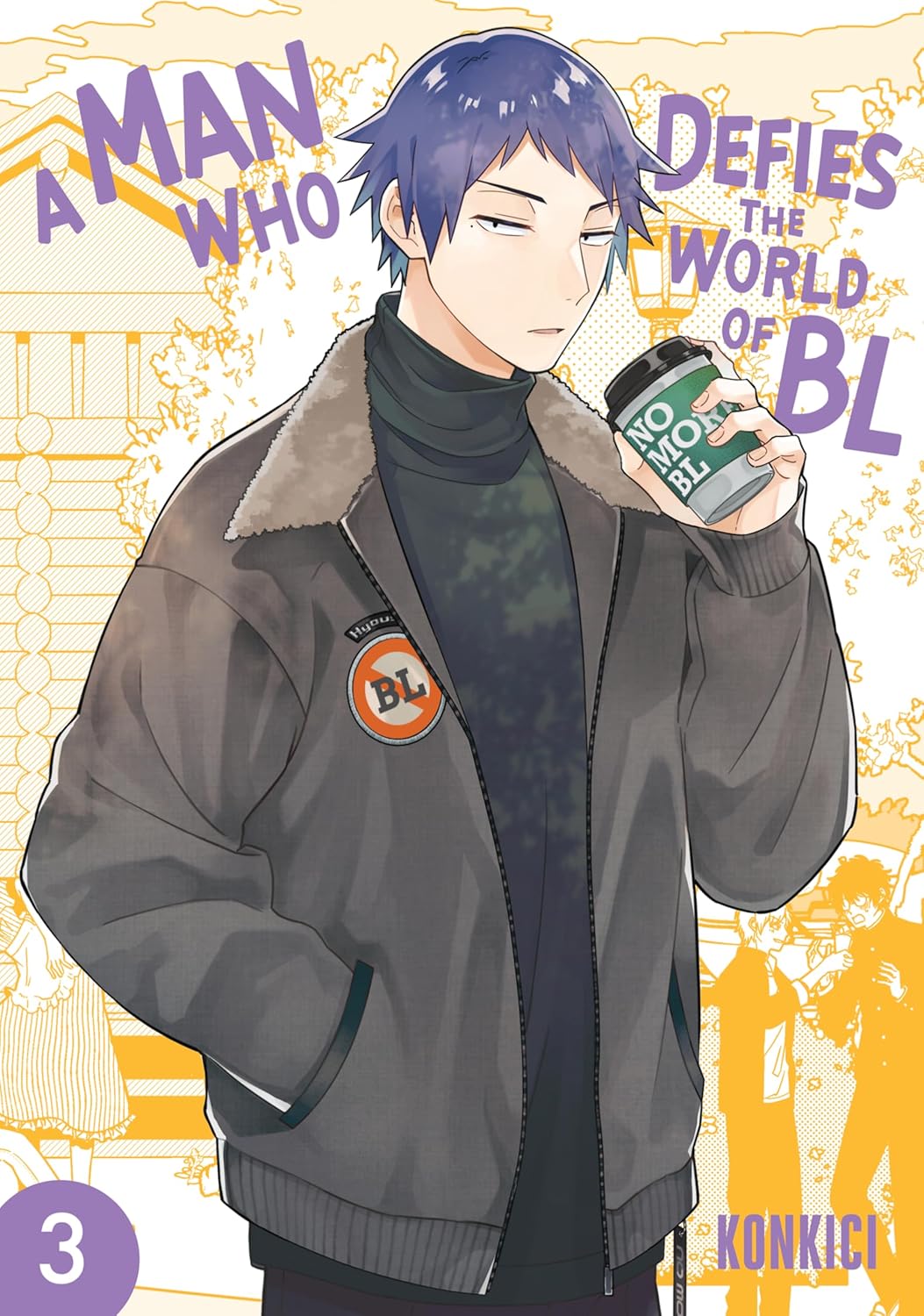 A Man Who Defies the World of BL Volume 3