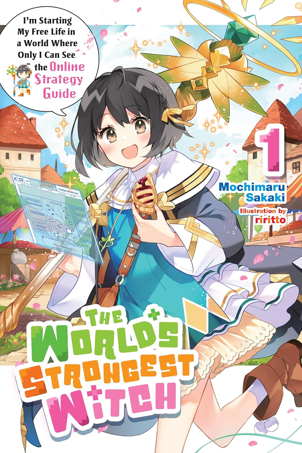 The World's Strongest Witch Light Novel Volume 1
