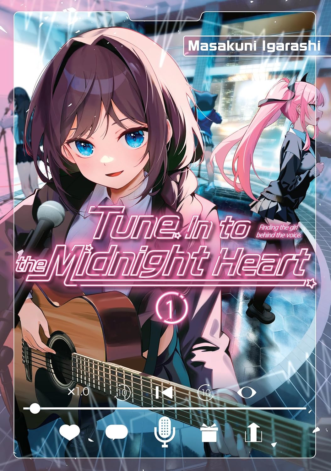 Tune In to the Midnight Heart Volume 1