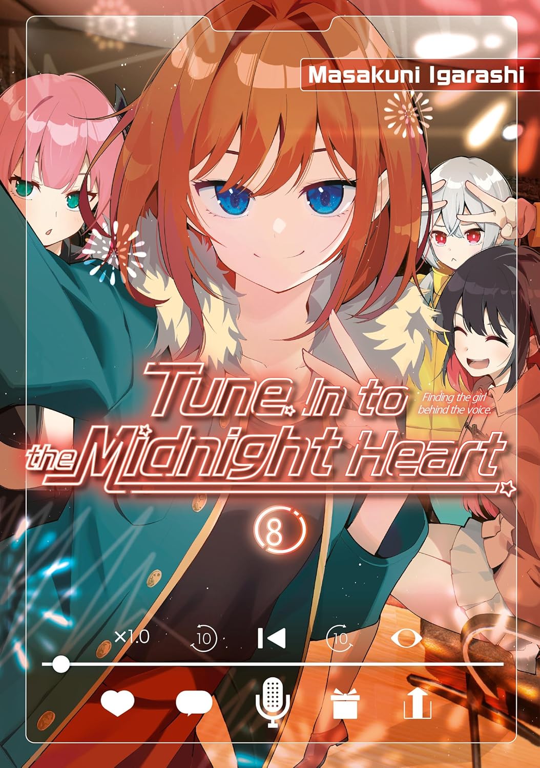 Tune In to the Midnight Heart Volume 8