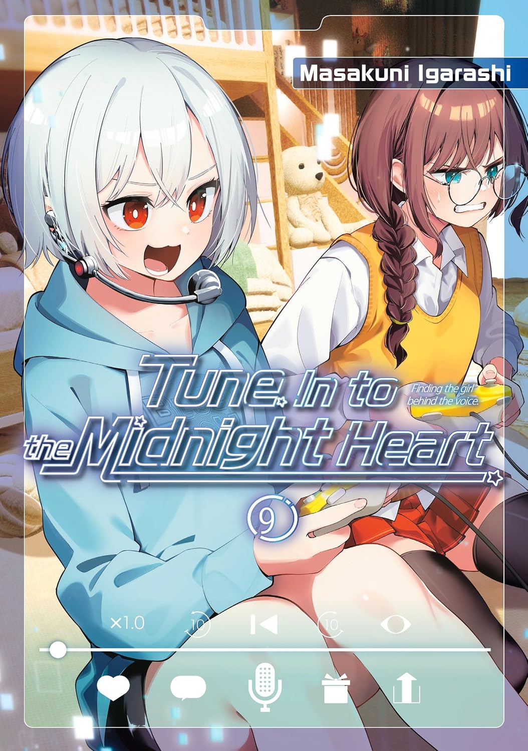 Tune In to the Midnight Heart Volume 9