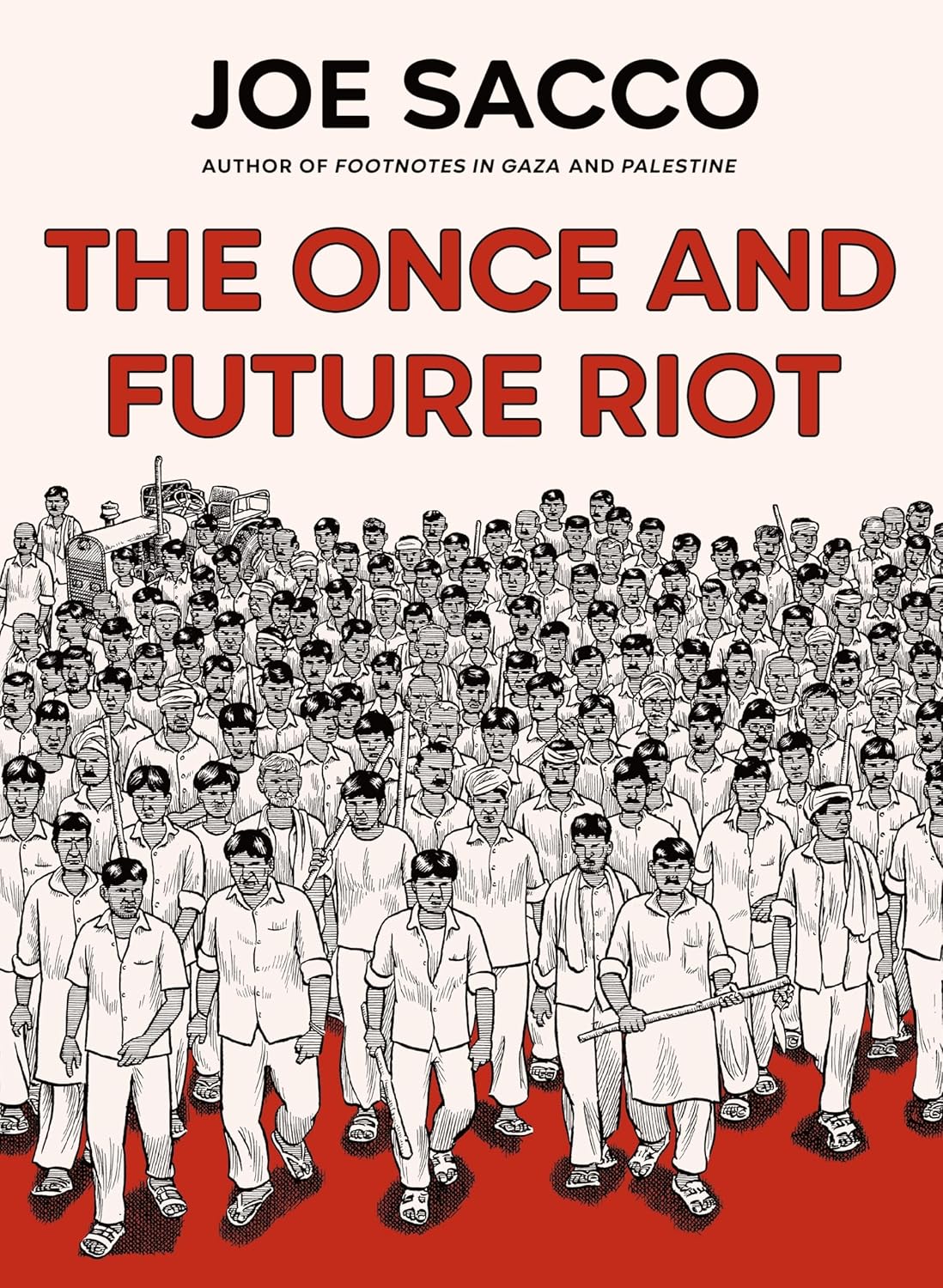 The Once and Future Riot