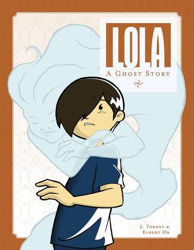 Lola A Ghost Story