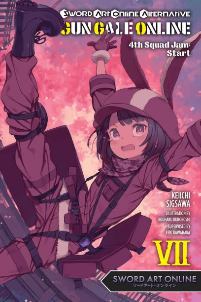 Sword Art Online Alternative Gun Gale Online Light Novel Volume 7: 4th Squad Jam: Start