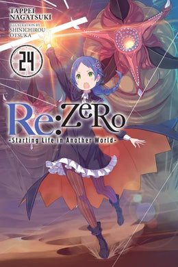 Re: ZERO: Starting Life in Another World Light Novel Volume 24