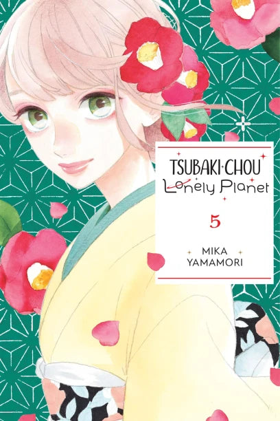 Tsubaki-Chou Lonely Planet Volume 5