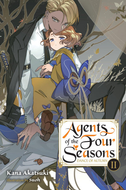 Agents of the Four Seasons Light Novel Volume 7 Dance of Autumn Part II