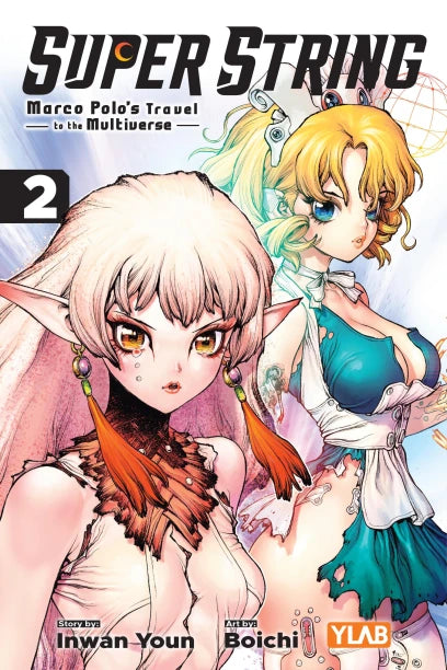 Super String Marco Polo’s Travel to the Multiverse Volume 2