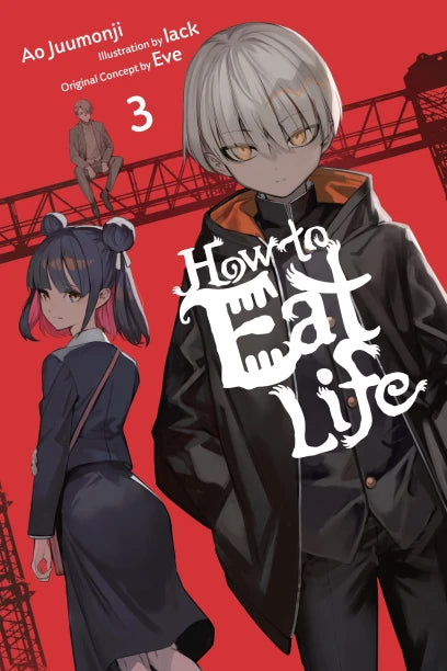 How to Eat Life Light Novel Volume 3