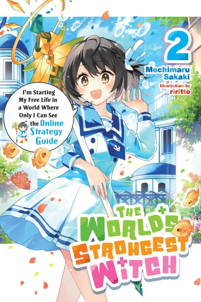 The World's Strongest Witch Light Novel Volume 2