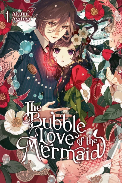 The Bubble Love of the Mermaid Light Novel Volume 1