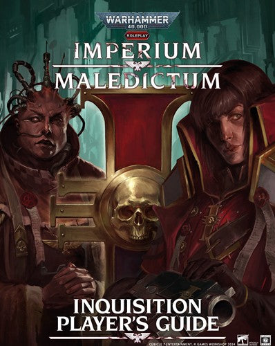 Warhammer 40,000 Roleplay: Imperium Maledictum Inquisition Player's Guide