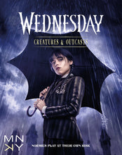 Load image into Gallery viewer, Wednesday: Creatures & Outcasts
