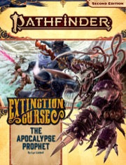 Pathfinder Adventure Path #156: The Apocalypse Prophet (Extinction Curse 6 of 6)
