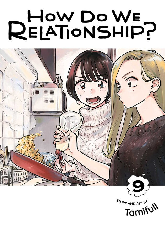 How Do We Relationship? Volume 9