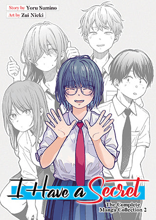 I Have a Secret: The Complete Manga Collection Volume 2
