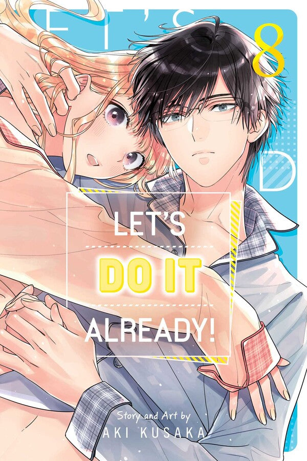Let's Do It Already! Volume 8