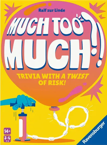 Much Too Much