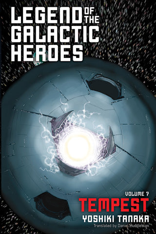 Legend Of The Galactic Heroes Volume 7