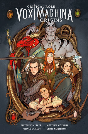 Critical Role Vox Machina Origins Volume 1