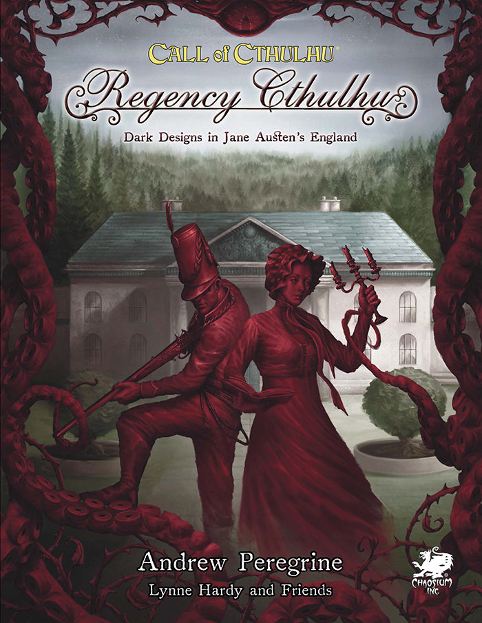 Call of Cthulhu RPG - Regency Cthulhu: Dark Designs in Jane Austen's England