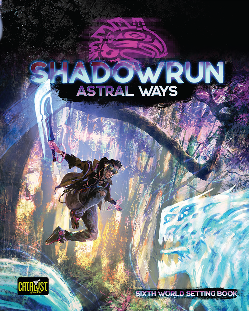 Shadowrun RPG Astral Ways