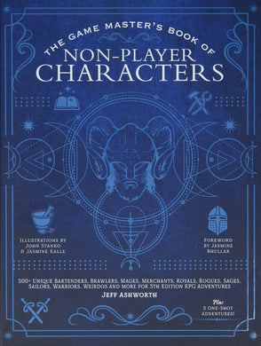 The Game Master's Book of Non Player Characters for 5th Edition RPG Adventures
