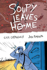 Soupy Leaves Home 2nd Edition