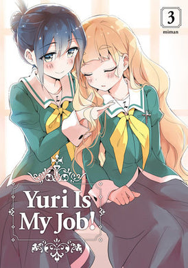 Yuri Is My Job! Volume 3