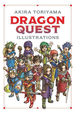 Dragon Quest Illustrations - Dragon Quest Illustrations: 30th Anniversary Edition