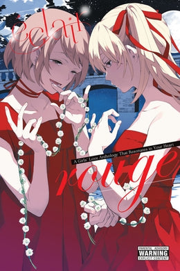 Eclair Rouge: A Girls Love Anthology That Resonates In Your Heart