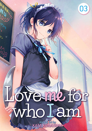 Love Me For Who I Am Volume 3